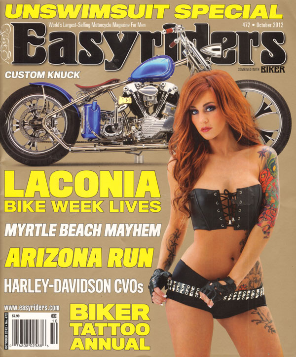 Easyriders # 472, October 2012 magazine back issue Easyriders magizine back copy Laconia Bike Lives,Myrtle Beach Mayhem,Arizona Run,Harley-Davidson CVOs,Armando's Angels