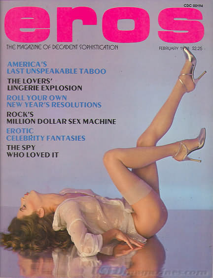 Eros February 1978 magazine back issue Eros magizine back copy Eros February 1978 Erotic Adult Magazine Back Issue Published in the USA. America's Last Unspeakable Taboo.