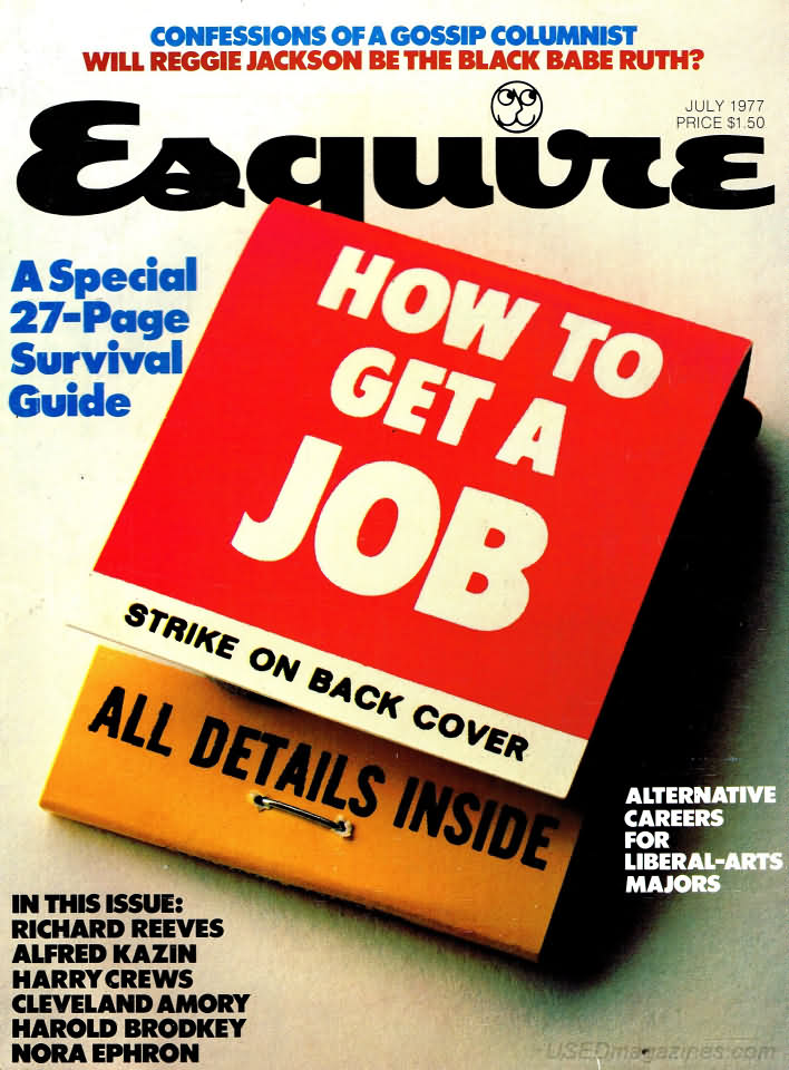 Esquire July 1977 magazine back issue Esquire magizine back copy Esquire July 1977 Men's Lifestyle Magazine Back Issue Published by Hearst Communications. A Special 27-Page Survival Guide.