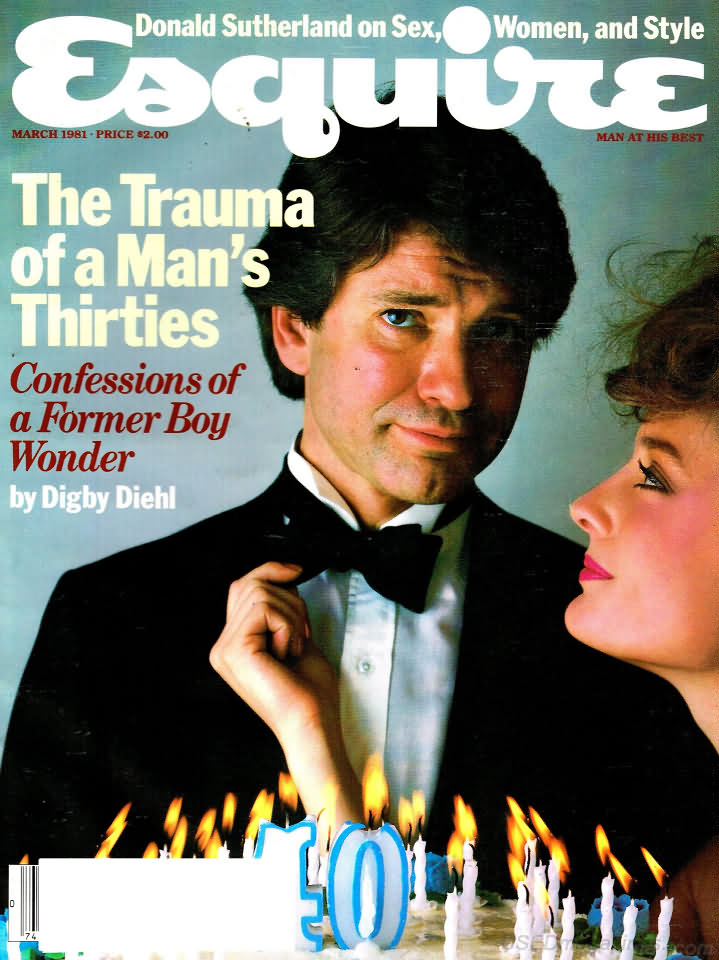 Esquire March 1981 magazine back issue Esquire magizine back copy Esquire March 1981 Men's Lifestyle Magazine Back Issue Published by Hearst Communications. The Trauma Of A  Man's Thirties.