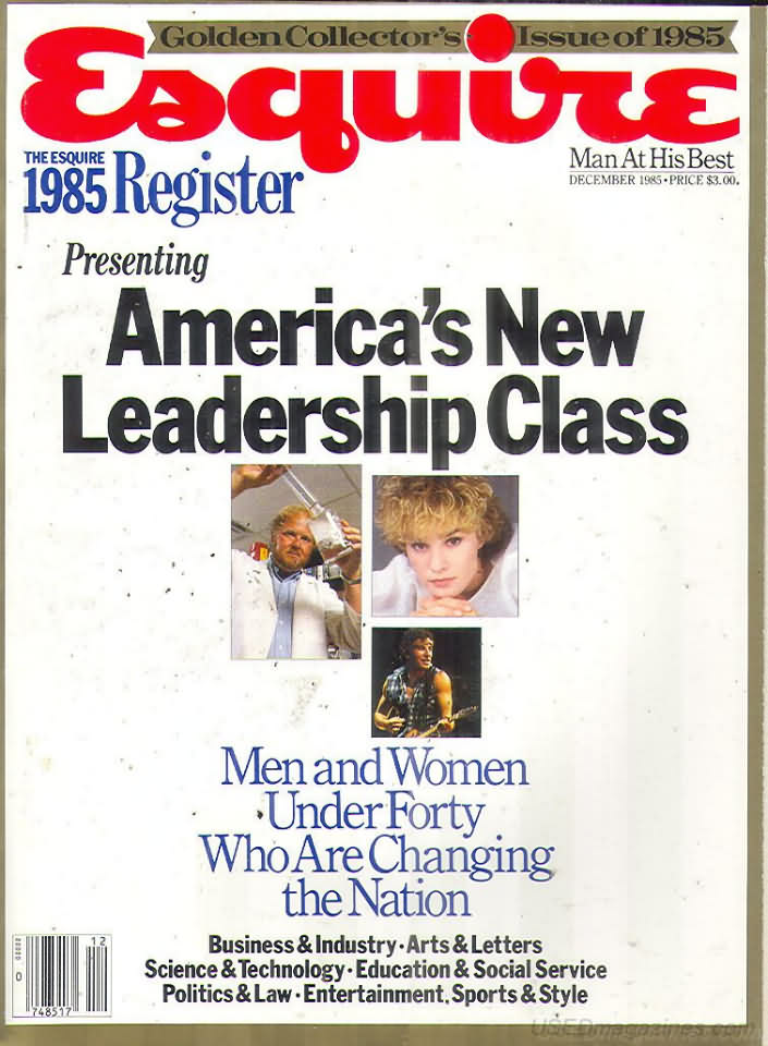 Esquire December 1985 magazine back issue Esquire magizine back copy Esquire December 1985 Men's Lifestyle Magazine Back Issue Published by Hearst Communications. Presenting America's New Leadership Class.