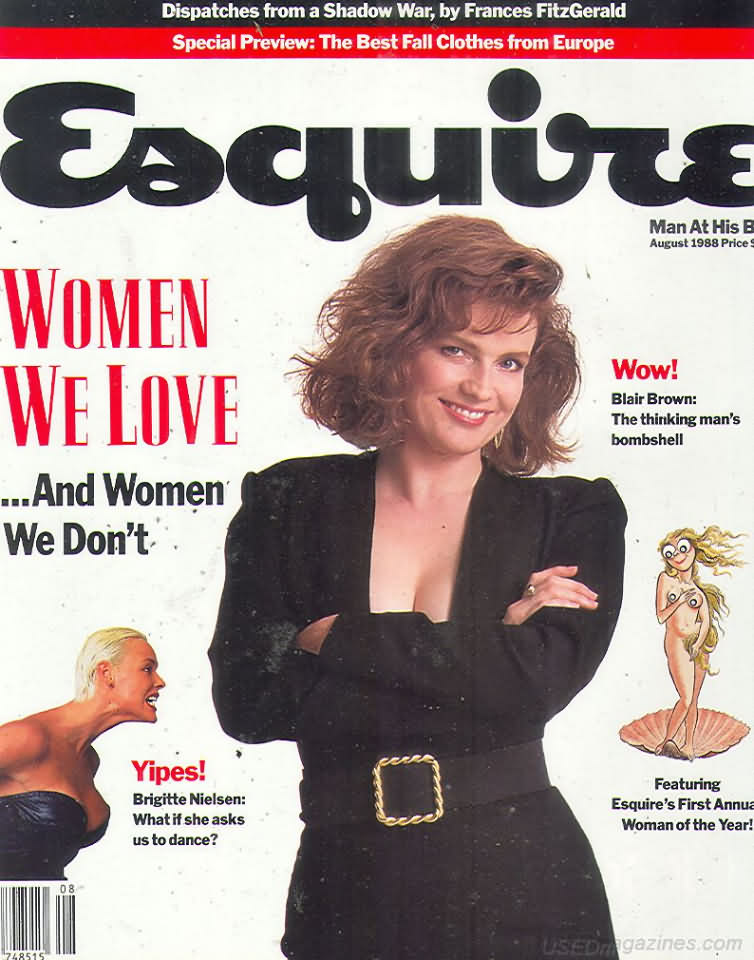 Esquire August 1988 magazine back issue Esquire magizine back copy Esquire August 1988 Men's Lifestyle Magazine Back Issue Published by Hearst Communications. Women We Love ...And Women We Don't .