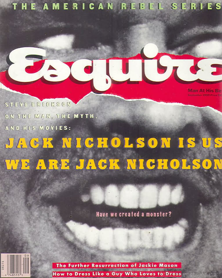 Esquire September 1990 magazine back issue Esquire magizine back copy Esquire September 1990 Men's Lifestyle Magazine Back Issue Published by Hearst Communications. Steve Erickson On The Man, The Myth. And His Movies.