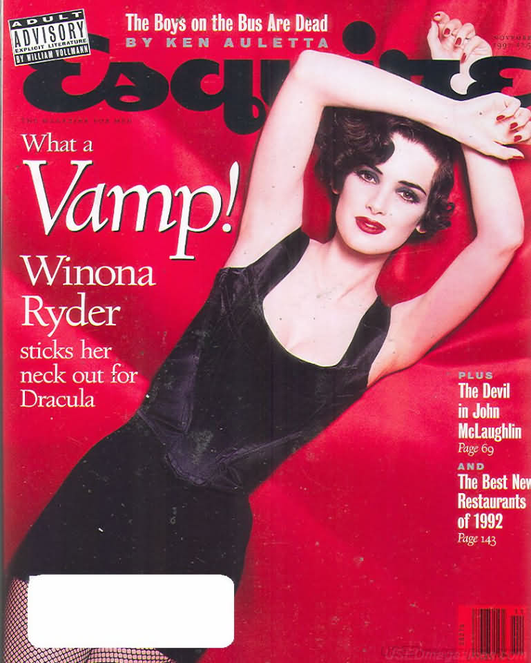 Esquire November 1992 magazine back issue Esquire magizine back copy Esquire November 1992 Men's Lifestyle Magazine Back Issue Published by Hearst Communications. Winona Ryder Sticks Her Neck Out For Dracula.