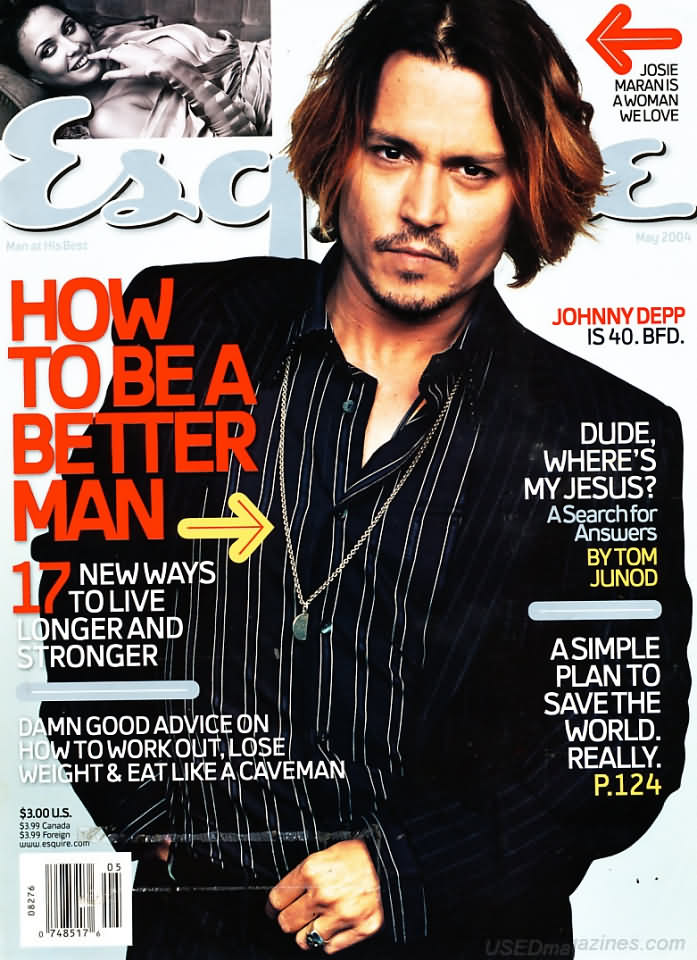 Esquire May 2004 magazine back issue Esquire magizine back copy Esquire May 2004 Men's Lifestyle Magazine Back Issue Published by Hearst Communications. How To Be A Better Man 17 New Ways To Live  Longer And Stronger.