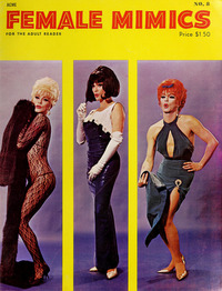 Female Mimics Vol. 1 # 8 magazine back issue
