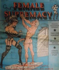 Female Supremacy # 27 magazine back issue
