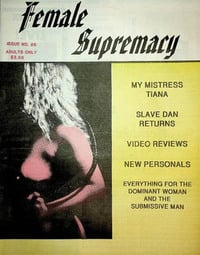 Female Supremacy # 86 Magazine Back Copies Magizines Mags