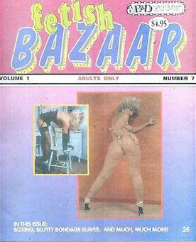 Fetish Bazaar Vol. 1 # 7 magazine back issue Fetish Bazaar magizine back copy 