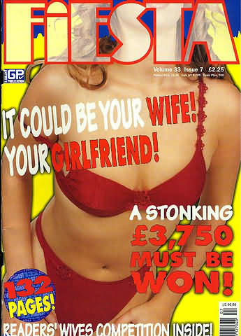 Fiesta Vol. 33 # 7 magazine back issue Fiesta magizine back copy Fiesta Vol. 33 # 7 British Softcore Pornographic Magazine Back Issue Published in the UK by Galaxy Publications Ltd. It Could Be Your Wife! Your Girlfriend!.