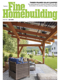 Fine Homebuilding July 2023 magazine back issue