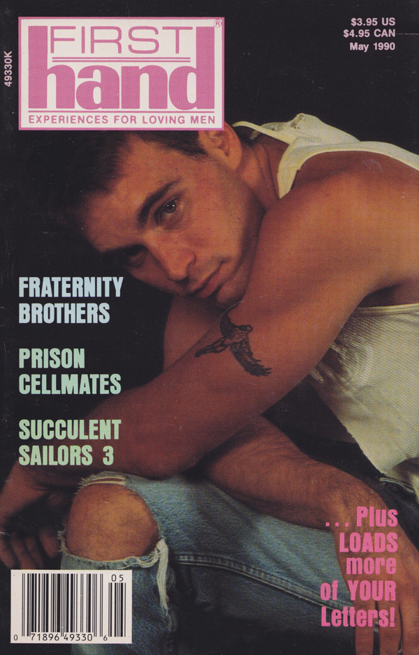 First Hand May 1990 magazine back issue First Hand magizine back copy Fraternity Brothers,Prison Cellmates,Succulent Sailors 3,GAYS AGAINST FAGS,SEX ACTS,SURVIVING