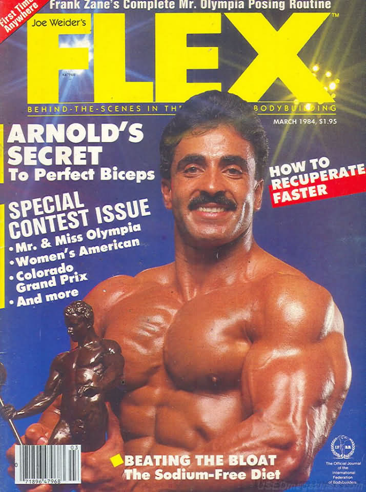 Flex March 1984 magazine back issue Flex magizine back copy Flex March 1984 Bodybuilding Magazine Back Issue Published by American Media in New York City. Arnold's Secret To Perfect Biceps.