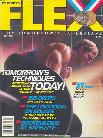 Flex July 1987 magazine back issue Flex magizine back copy Flex July 1987 Bodybuilding Magazine Back Issue Published by American Media in New York City. Tomorrow's Techniques Today!.