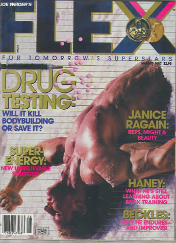 Flex August 1987 magazine back issue Flex magizine back copy Flex August 1987 Bodybuilding Magazine Back Issue Published by American Media in New York City. Drug Testing: Will It Kill Bodybuilding Or Save It?.
