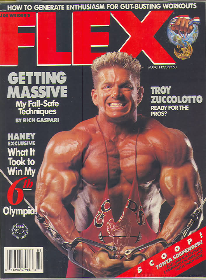 Flex March 1990 magazine back issue Flex magizine back copy Flex March 1990 Bodybuilding Magazine Back Issue Published by American Media in New York City. Getting Massive My Fail-Safe Techniques By Rich Gaspari.