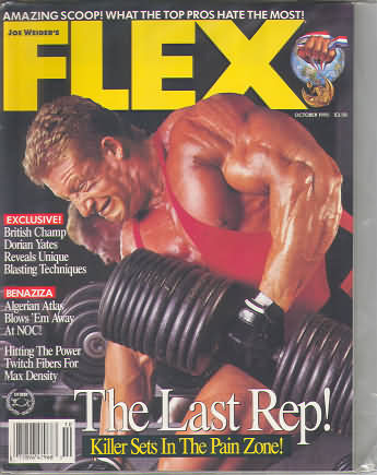 Flex October 1990 magazine back issue Flex magizine back copy Flex October 1990 Bodybuilding Magazine Back Issue Published by American Media in New York City. Amazing Scoop! What The Top Pros Hate The Most!.
