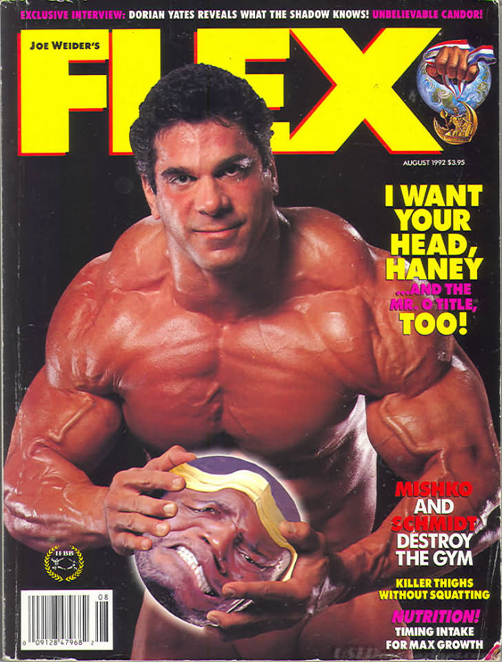 Flex August 1992 magazine back issue Flex magizine back copy Flex August 1992 Bodybuilding Magazine Back Issue Published by American Media in New York City. Exclusive Interview: Dorian Yates Reveals What The Shadow Knows! Unbelievable Candor!.