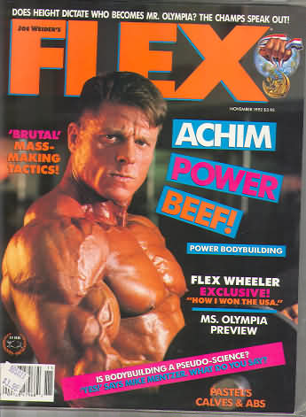 Flex November 1992 magazine back issue Flex magizine back copy Flex November 1992 Bodybuilding Magazine Back Issue Published by American Media in New York City. Does Height Dictate Who Becomes Mr. Olympia? The Champs Speak Out!.