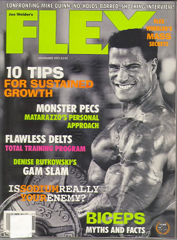 Flex November 1993 magazine back issue Flex magizine back copy Flex November 1993 Bodybuilding Magazine Back Issue Published by American Media in New York City. Confronting Mike Quinn: No-Holds Barred Shocking Interview!.