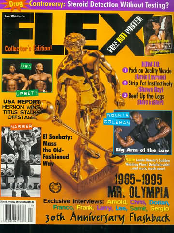 Flex October 1995 magazine back issue Flex magizine back copy Flex October 1995 Bodybuilding Magazine Back Issue Published by American Media in New York City. Drug Controversy: Steroid Detection Without Testing?.
