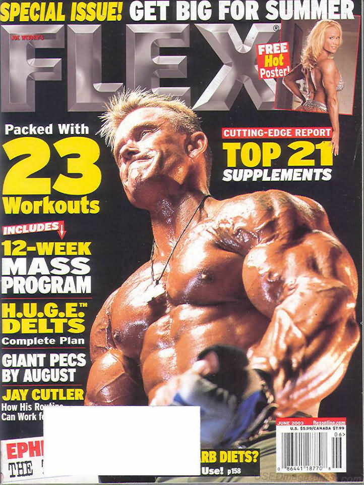 Flex June 2003 magazine back issue Flex magizine back copy Flex June 2003 Bodybuilding Magazine Back Issue Published by American Media in New York City. Special Issue! Get Big For Summer.