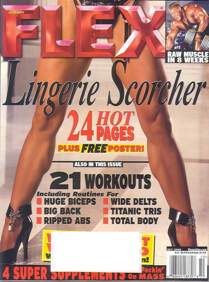 Flex October 2003 magazine back issue Flex magizine back copy Flex October 2003 Bodybuilding Magazine Back Issue Published by American Media in New York City. Raw Muscle In 8 Weeks.