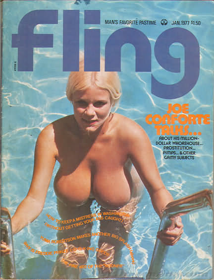 Fling January 1977 magazine back issue Fling magizine back copy Fling January 1977 Bra Busters Showcase Adult Magazine Back Issue Dedicated to Big Breast Lovers. Joe Conforte Talks....