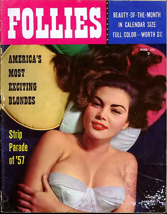 Follies March 1957 magazine back issue Follies magizine back copy Follies March 1957 Vintage Pin-Up Girls Adult Magazine Back Issue Beautiful Ornamental Naked Women. America's Most Exciting Blondes.