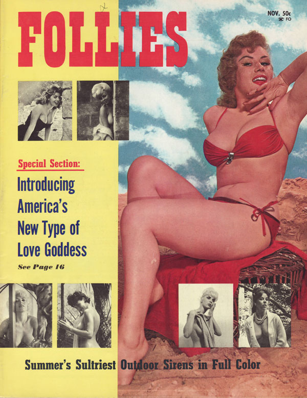 Follies November 1964 magazine back issue Follies magizine back copy introducing america's new type of love goddess summer's sultriest outdoor sirens in full color miss 