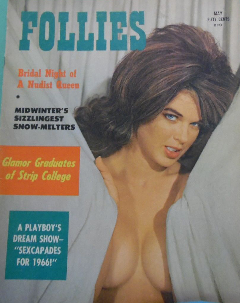Follies May 1966 magazine back issue Follies magizine back copy Follies May 1966 Vintage Pin-Up Girls Adult Magazine Back Issue Beautiful Ornamental Naked Women. Bridal Night Of A Nudist Queen.
