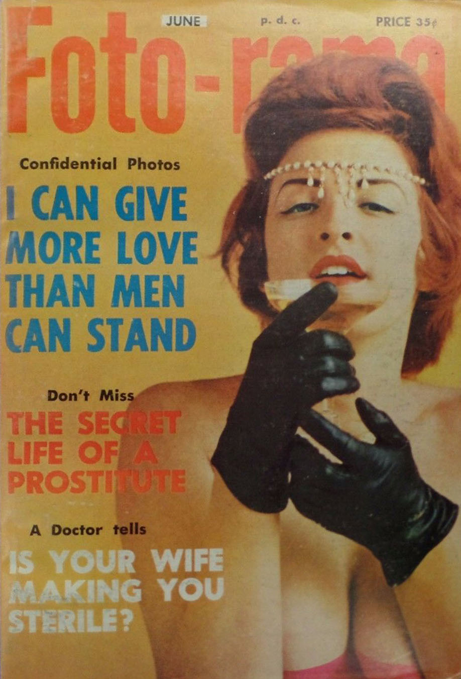 Foto-rama June 1963, , Confidential Photos I Can Give More Love Than Men Can Stand