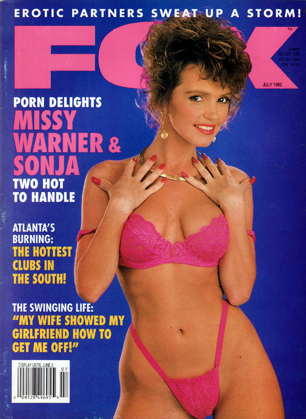 Fox July 1992 magazine back issue Fox magizine back copy fox magazine cover, porn stars pictorials, swingers xxx photos, hottest clubs in the south, hot nude