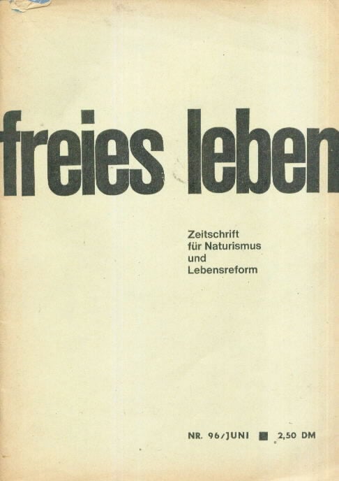 Freies Leben # 96 magazine back issue Freies Leben magizine back copy 