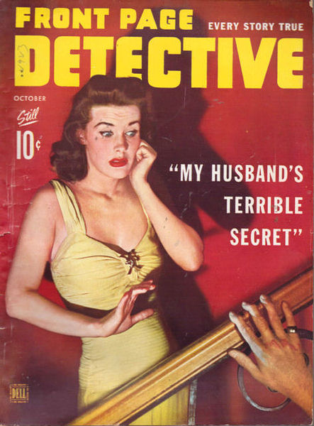 Front Page Detective October 1943, , Every Story True