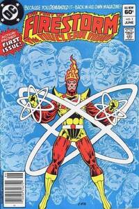 The Fury of Firestorm # 1, June 1982