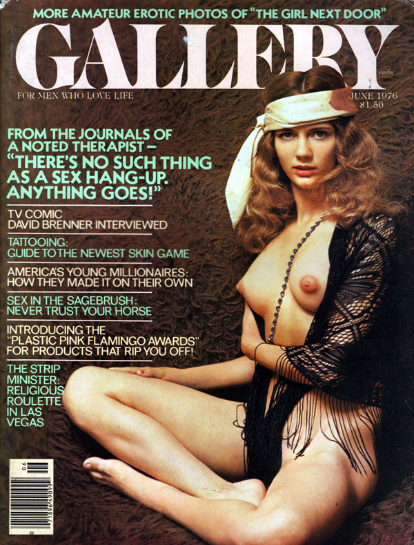 Gallery June 1976 magazine back issue Gallery magizine back copy gallery used back issue, erotic photos of girl next door, sex hang-up, tv comic david brenner