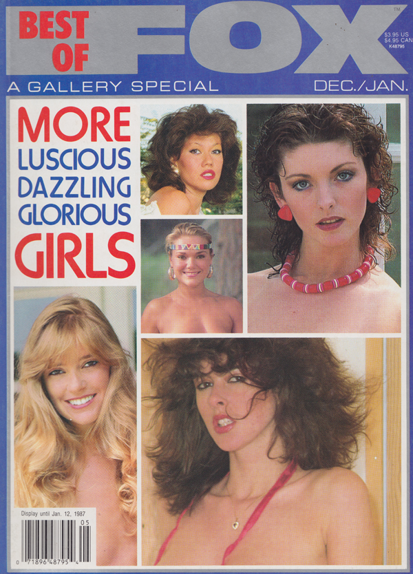 Gallery Special December 1986/January 1987 - Best of Fox magazine back issue Gallery Special magizine back copy Luscious, Dazzling, Glorious Girls, Invitation Too Delicious to Pass Up,Nothing Lovelier, Small, 