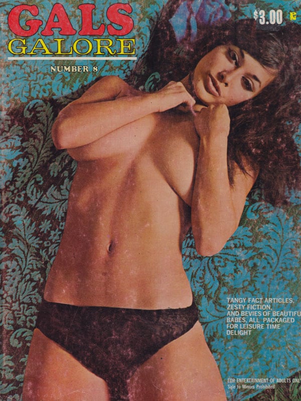 Gals Galore # 8 magazine back issue Gals Galore magizine back copy gals galore magazine 1969 back issues tangy fact articles zesty fiction erotic pictorials beautiful 