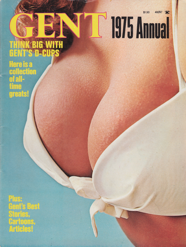 Gent Annual 1975 magazine back issue Gent magizine back copy think big with d cups brigit grade a down mammary lane how to make it with older women black out por