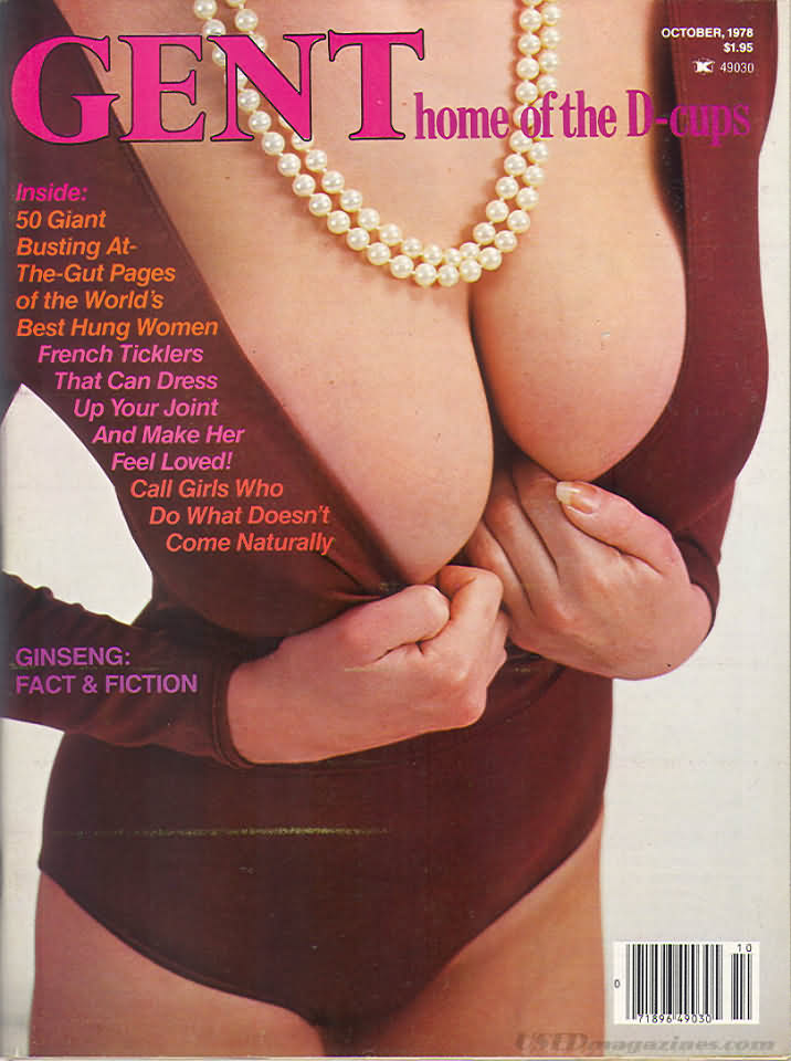 Gent October 1978 magazine back issue Gent magizine back copy Gent October 1978 Adult Vintage Magazine Back Issue Featuring Large Breasted Nude Women. Inside: 50 Giant Busting At The Gut Pages Of The World's Best Hung Women.
