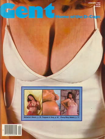Gent January 1982 magazine back issue Gent magizine back copy Gent January 1982 Adult Vintage Magazine Back Issue Featuring Large Breasted Nude Women. Home Of The D-Cups.