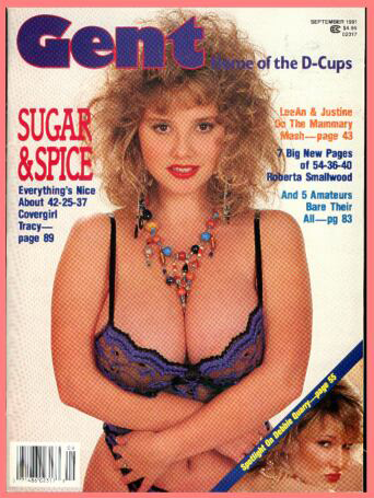 Gent September 1991 magazine back issue Gent magizine back copy Gent September 1991 Adult Vintage Magazine Back Issue Featuring Large Breasted Nude Women. Sugar & Spice Everything's Nice About 42-25-37 Covergirl Tracy.