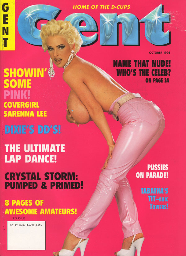 Gent October 1996 magazine back issue Gent magizine back copy porn magazine back issues 96 xxx pix home of the d cups gent mag girls nude big tits huge knockers b