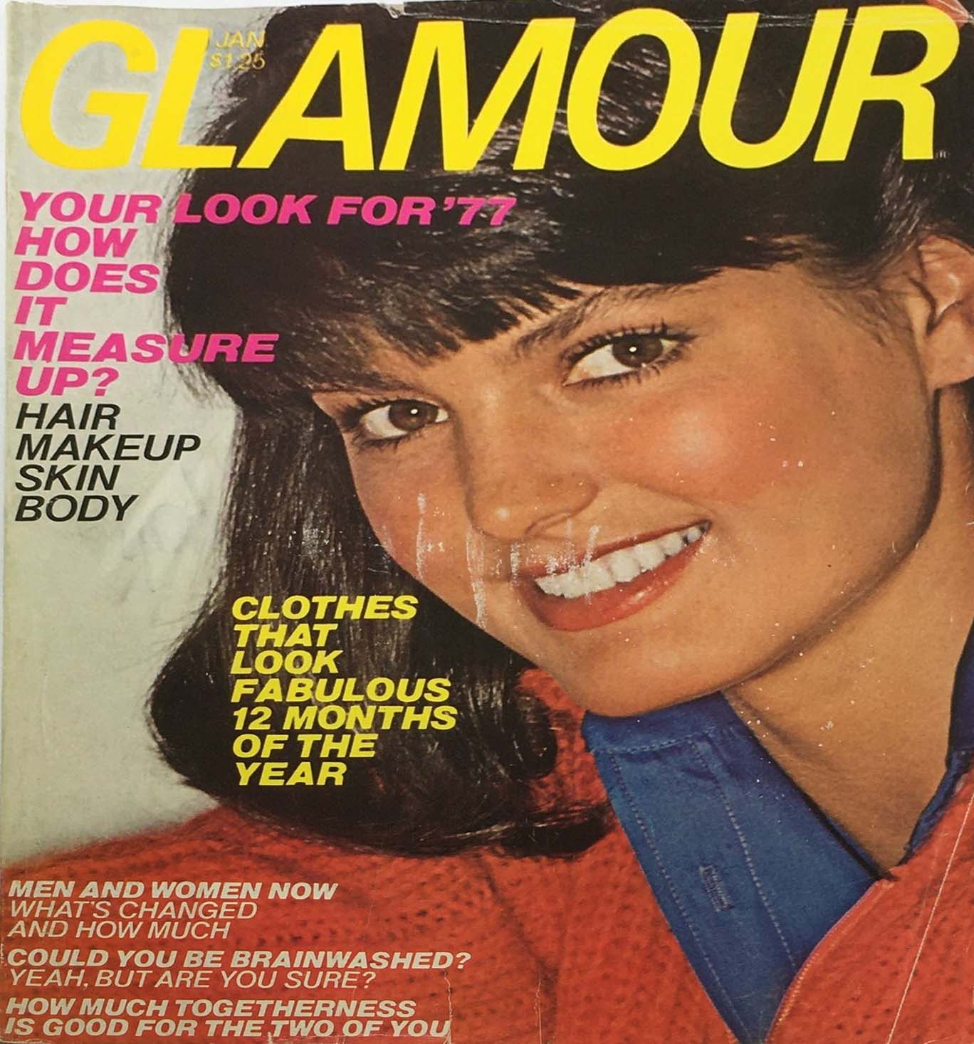 Glamour January 1977 magazine back issue Glamour magizine back copy Glamour January 1977 Womens Magazine Back Issue Published by Conde Nast Publications. Your Look For '77 How Does It Measure Up? Hair Makeup Skin Body.