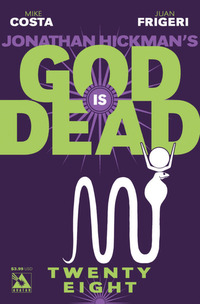 God is Dead # 28, February 2015