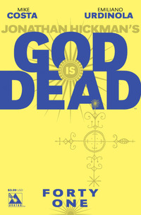 God is Dead # 41, August 2015