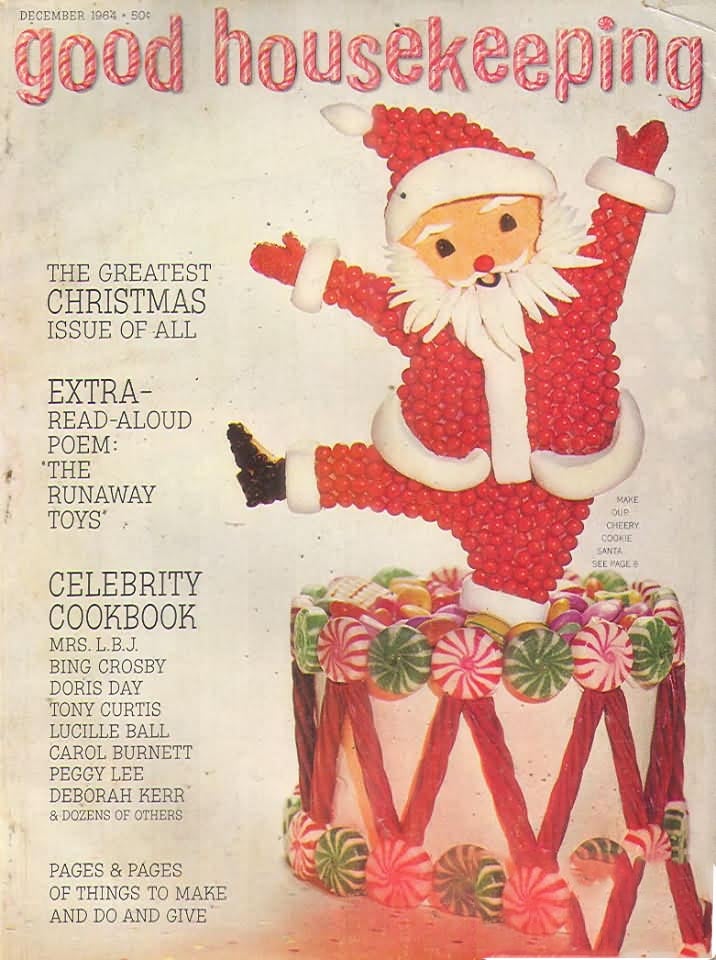 Good Housekeeping December 1964 magazine back issue Good Housekeeping magizine back copy Good Housekeeping December 1964 American womens magazine Back Issue Published by Hearst Publishing Corporation. The Greatest Christmas Issue Of All .