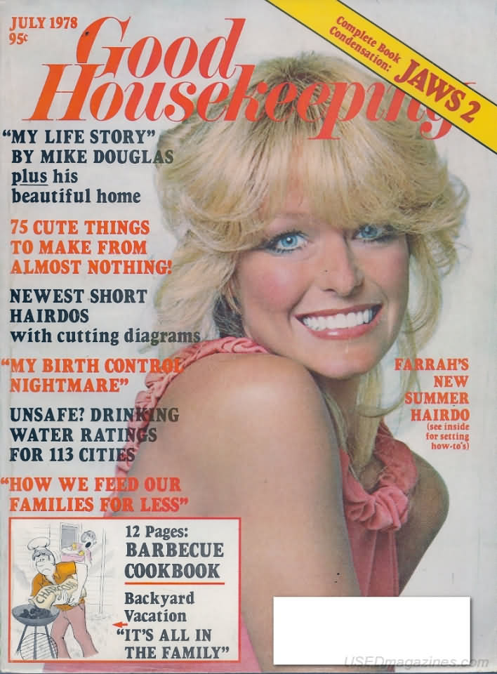 Good Housekeeping July 1978 magazine back issue Good Housekeeping magizine back copy Good Housekeeping July 1978 American womens magazine Back Issue Published by Hearst Publishing Corporation. My Life Story By Mike Douglas Plus His Beautiful Home.