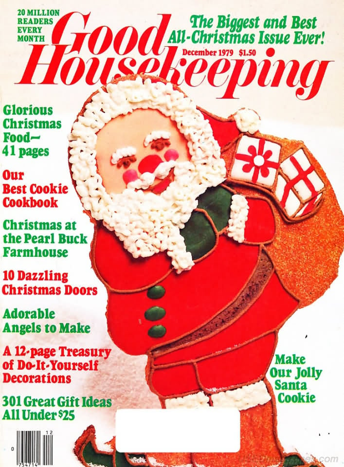 Good Housekeeping December 1979 magazine back issue Good Housekeeping magizine back copy Good Housekeeping December 1979 American womens magazine Back Issue Published by Hearst Publishing Corporation. Glorious Christmas Food - 41 Pages.